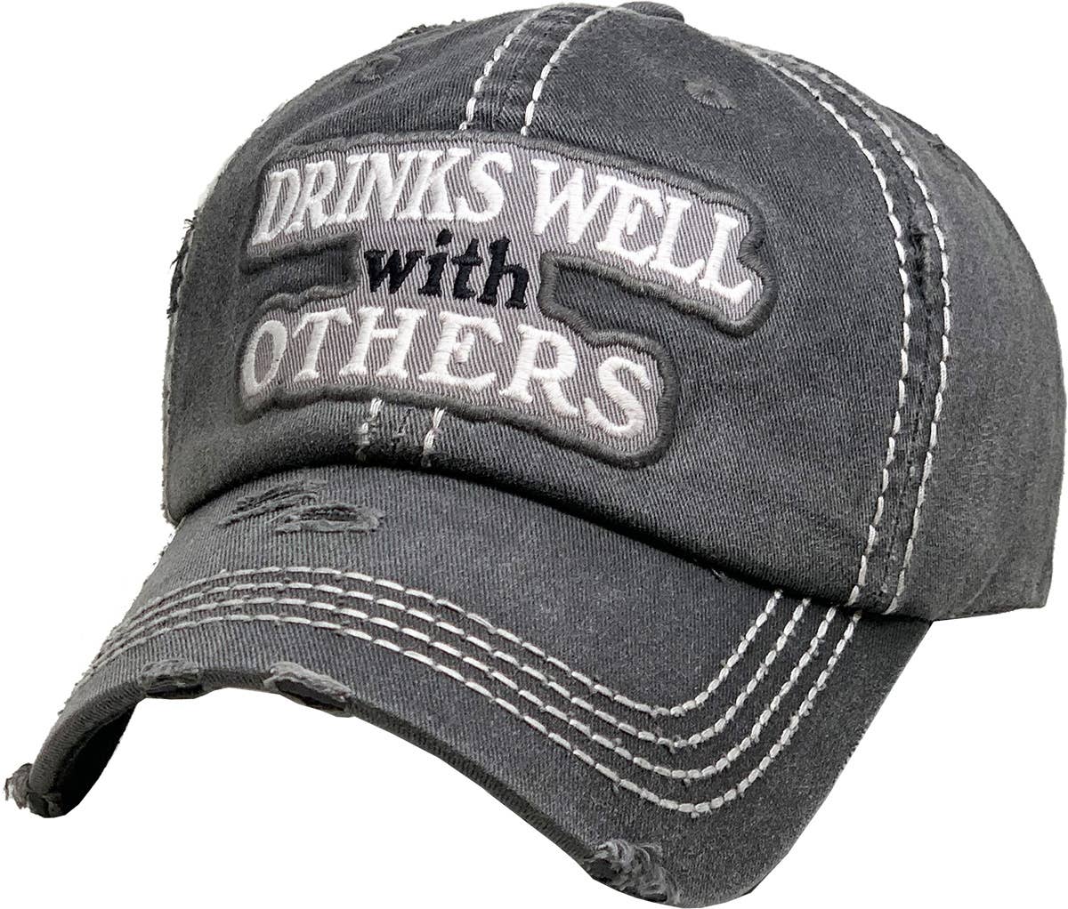 Drinks Well With Others Vintage Ballcap: STN